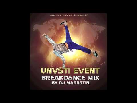 Daluna break DJ Marrrtin breakdance edit