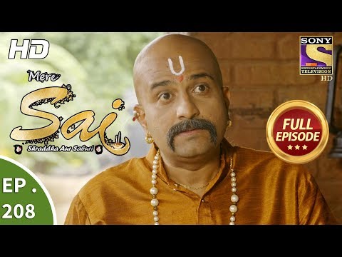 Mere Sai - Ep 208 - Full Episode - 11th July, 2018