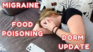 MIGRAINE, FOOD POISONING, + DORM UPDATE | Family 5 Vlogs