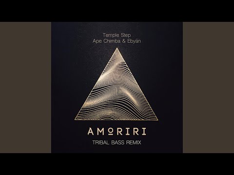 Amoriri (Tribal Bass Remix)