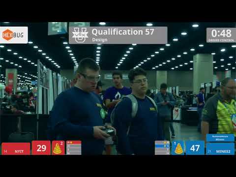 2018 VEXU Design Q57 - NYIT vs MINES2 - 76 to 72