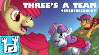 4everfreebrony - Three's a Team [2017 re-record]