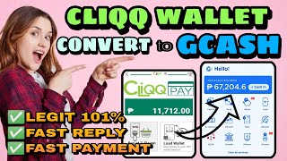 CLIQQ PAY WALLET TO GCASH| CONVERT 2023