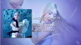 Download lagu TIFFANY YOUNG - Magnetic Moon [MALE VERSION] mp3