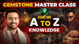 How To Select Right Gemstones As Per DOB/Kundali? Gemstone's A To Z Knowledge | Astro Arun Pandit