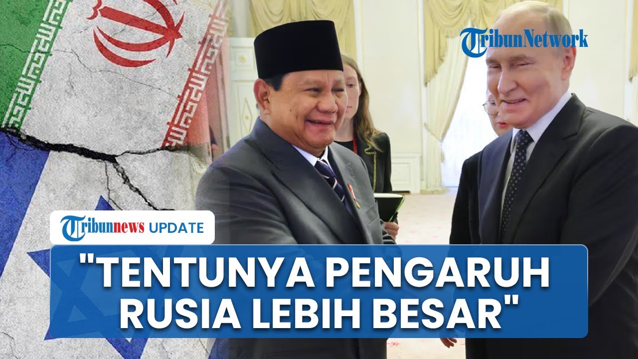 Negara G7 Dukung Israel, Prabowo: Pengaruh Rusia Lebih Besar di Timur Tengah Khususnya dengan Iran