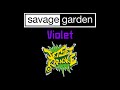 Savage Garden - Violet [Karaoke]
