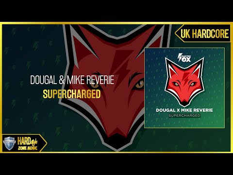 Dougal & Mike Reverie - Supercharged (Extended)