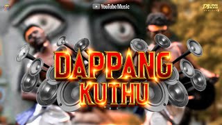 Local Dappang Kuthu Bass Mix Version - Dj Love Raj