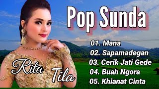 Download lagu POP SUNDA LAWAS TERBAIK RITA TILA FULL ALBUM || TEMAN PERJALANAN DI PLOSOK KAMPUNG mp3