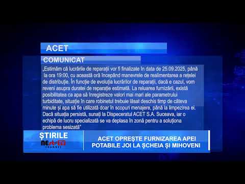 ACET oprește furnizarea apei potabile joi la Șcheia și Mihoveni