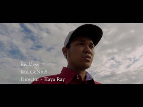 Kid GeNiu$   Reckless   Directed by Kaya Ray