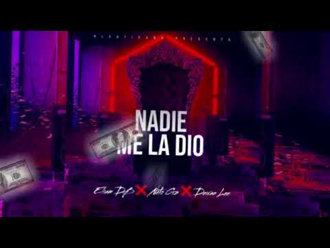 Nadie me la dio-Eliam DB Ft  Deiran Lee Ft  Neto Gz(Prod. El Vaticano)