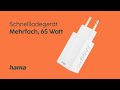 Hama USB-Wandladegerät Gan charger 2x USB-A USB-C 65 W Weiss