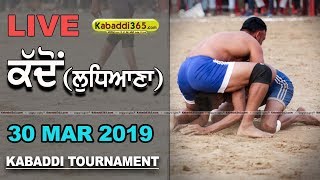 Kaddon (Ludhiana) Kabaddi Tournament 30 Mar 2019