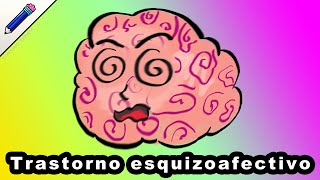 El trastorno esquizoafectivo
