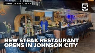 Oak and Anchor opens on North Roan Street in Johnson City, serving steaks, seafood