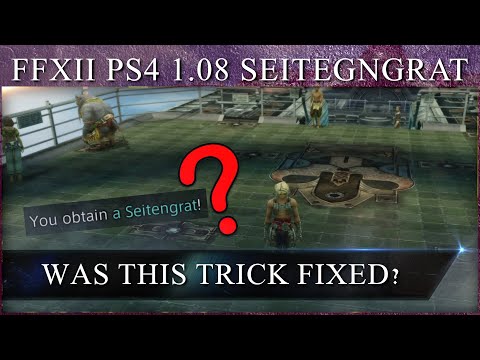 Final Fantasy 12 PS4 Update 1.08 - Can you STILL guarantee Seitengrat with RNG manipulation?