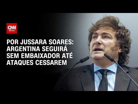 Argentina seguirá sem embaixador até ataques cessarem; entenda | CNN PRIME TIME