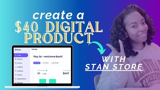 Create & Sell Your $40+ Digital Product on Stan Store – Easy Steps for Entrepreneurs