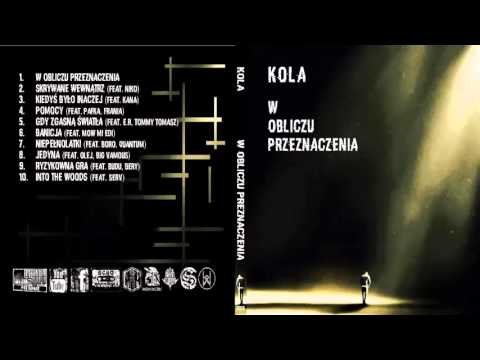 7. Kola - Niepełnolatki (Feat. Boro, Quantum )