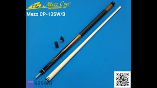 Cận Cảnh Cơ Mezz CP-13SW/B ngọn WX700 |Bida123.vn