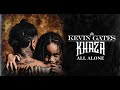 Kevin Gates - All Alone #Khaza Kevin Gates - All Alone #Khaza