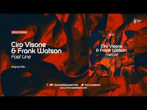 Ciro Visone & Frank Watson - Fast Line [TAR#138]
