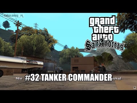 GTA San Andreas - Mission #32 - Tanker Commander (CATALINA) ULTRA 4K (#32 KIEROWCA CYSTERNY)