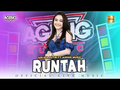 Arlida Putri ft Ageng Music - Runtah (Official Live Music)