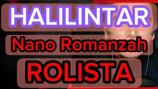 Download lagu NANO ROMANZA / HALILINTAR / ( KARAOKE ORIGINAL) mp3