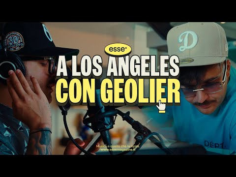 A Los Angeles con Geolier | esse