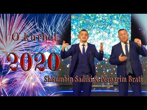 Shkumbin  Sadiki & Përparim Brati - O kurbet ( Official video 4K )Gëzuar 2020