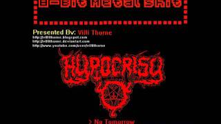8-Bit Metal Shit: Hypocrisy - No Tomorrow