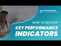 How To Develop Key Performance Indicators