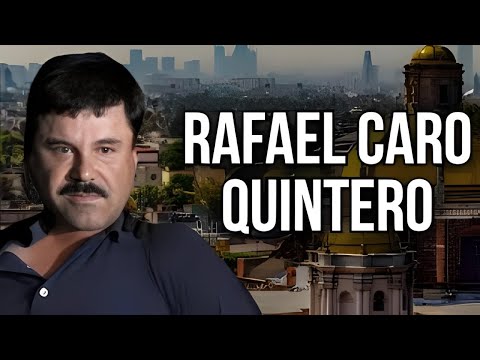 Rafael Caro Quintero: The Untold Story of the King of Kingpins | Documentary
