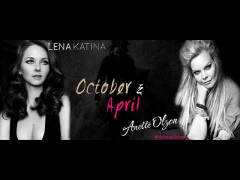 October & April | The Rasmus Ft. Anette Olzon & Lena Katina