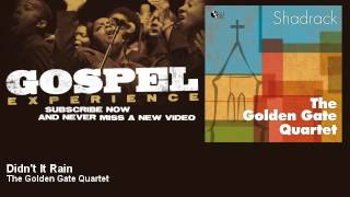 The Golden Gate Quartet - Didn't It Rain - Gospel