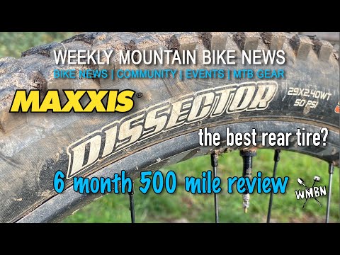 Maxxis Dissector Review | The Best Rear Tire? | Watch in HD!