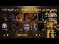 FNaF 1 Ultra Custom Night 12/20 Mode Completed