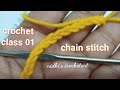 Crochet Class 01 For Beginners Chain Stitch