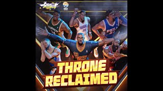 《Throne Reclaimed》✨克城之子詹姆斯球星曲💪｜《全明星街球派對》