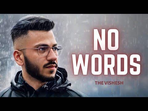 NO WORDS - The Vishesh | TOP G MUSIC