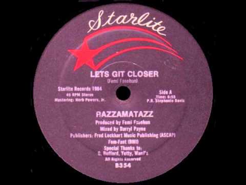 RAZZAMATAZZ - lets git closer 84