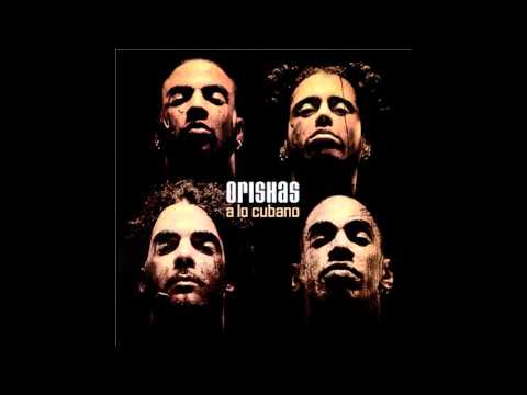 Orishas - Mistica HD