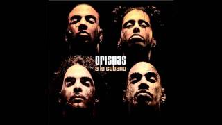 Orishas - Mistica HD