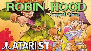 Robin Hood Legend Quest - Quick Look - Atari ST