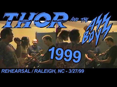 Thumbnail for THOR and the ASS BOYS Rehearsal 1999 in Raleigh, NC - 3/27/99 by Head, The Band