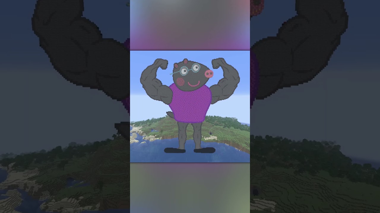 Buff Peppa Pig's Friends (in Minecraft)