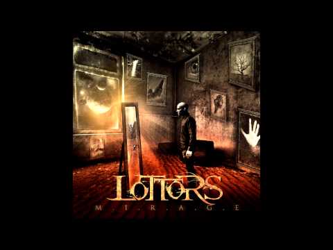LOTTORS - 09. What I Left to Bleed? [Mirage 2014]